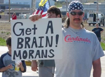 Get a brain, morans!